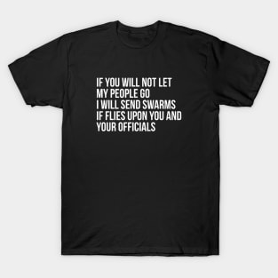 Let My People Go T-Shirt